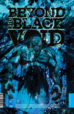 Beyond the Black Void (Anthology): Volume 01 (Digital Version Only)